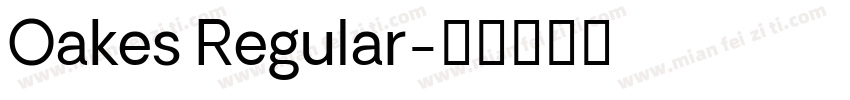 Oakes Regular字体转换